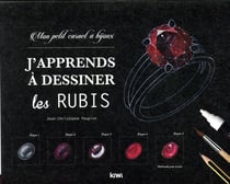 J'apprends à dessiner les rubis