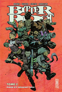 Bitter root Tome 2 : la rage et la rédemption