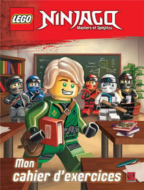Lego ninjago - masters of spinjitzu - mon cahier d'exercices