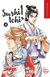 Sushi Ichi ! Tome 4