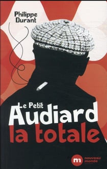 Le petit Audiard illustré par l'exemple : la totale