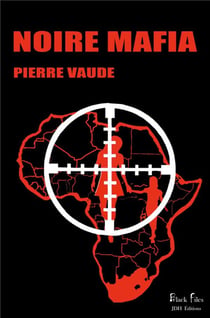 Noire mafia : un polar haletant tout en suspense et en force