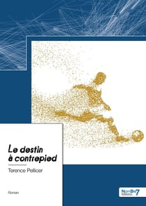 Le destin à contrepied