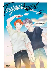 Toujours sucré Tome 2