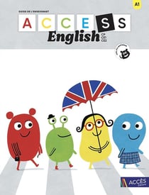Access english : CP, CE1, CE2 - Guide de l'enseignant