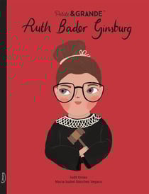 Petite & GRANDE : Ruth Bader Ginsburg