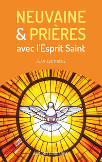 Neuvaine et prières avec l'esprit saint