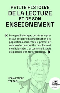Petite histoire de la lecture et de son enseignement