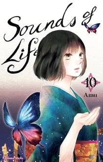 Sounds of life Tome 10