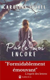 Parle-moi encore