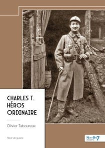 Charles T., héros ordinaire