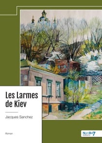 Les larmes de Kiev