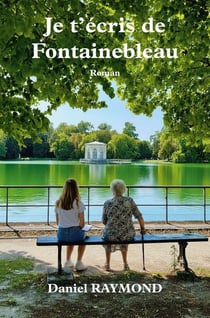 Je t'écris de Fontainebleau