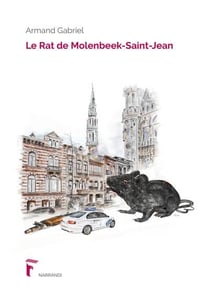 Stéphane Martin Tome 1 : le rat de Molenbeek-Saint-Jean