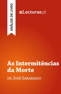 As Intermitências da Morte - José Saramago (analise de livro)