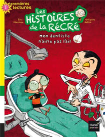 Les histoires de la récré Tome 1
