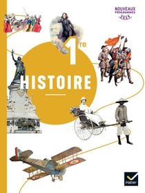 Histoire - 1re - livre de l'élève (édition 2019)