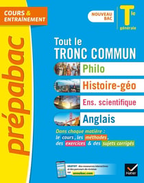 Prépabac cours & entraînement : tout le tronc commun - terminale générale (édition 2021)