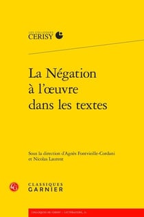 La négation à l'oeuvre dans les textes