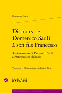 Ragionamento di Domenico Sauli a Francesco Suo Figliuolo