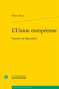 L'Union européenne : Innover ou disparaître