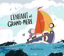 L'enfant et grand-mère