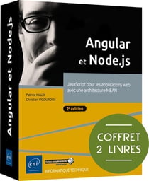 Angular et Node.js : JavaScript pour les applications web avec une architecture MEAN (2e édition)