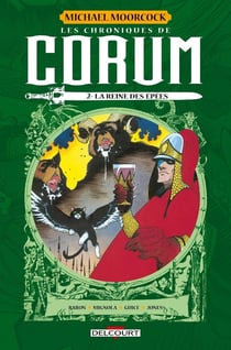 Les chroniques de Corum Tome 2 : la reine des épées