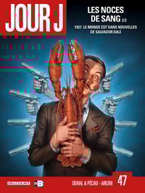 Jour J Tome 47 : les noces de sang Tome 2