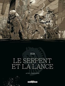 Le serpent et la lance Tome 3 : Cinq-fleurs