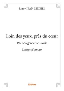 Loin des yeux, près du coeur