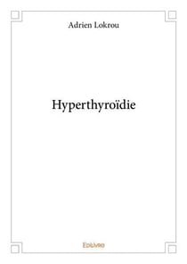 Hyperthyroidie