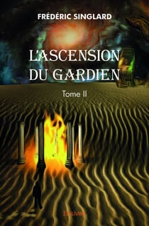 La Saga de Namïamur Tome 2 : L'ascension du gardien