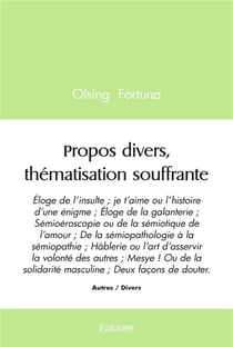 Propos divers, thématisation souffrante : Éloge de l'insulte - je t'aime ou l'histoire d'une énigme