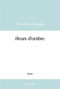 Fleurs d'ombre
