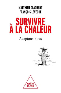 Survivre à la chaleur : Adaptons-nous