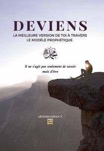 Deviens la meilleure version de toi à travers le modèle prophétique