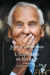 L'Espérance en héritage : Trilogie