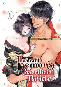 The insatiable demon's sacrificial bride Tome 1