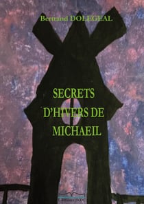 Secrets d'hivers de Michaeil