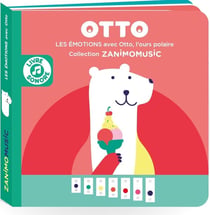 Zanimomusic : OTTO : les émotions avec Otto, l'ours polaire