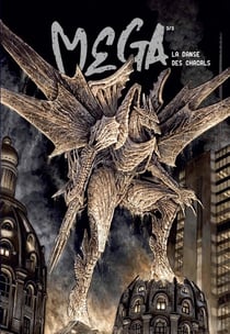 Mega Tome 3 : La danse des chacals
