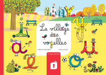 LE VILLAGE DES VOYELLES - LE LIVRE