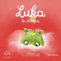 Luka Tome 1 : Luka le dragon
