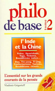 Philo de base 2 : l'inde et la chine