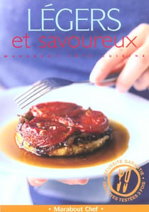 Legers et savoureux