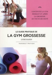Le guide pratique de la gym grossesse
