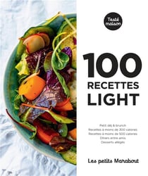 Les petits Marabout : 100 recettes light