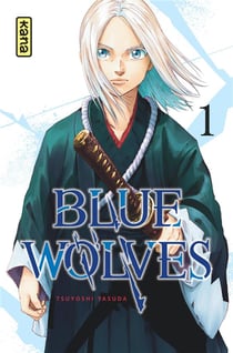 Blue wolves Tome 1