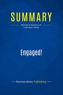 Summary: Engaged! : Review and Analysis of Lederman's Book